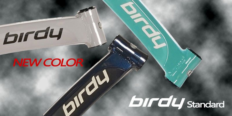 Birdy Standard�ɐV�F���o��